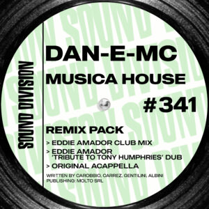 SD0341 | Dan-E-Mc – Musica House