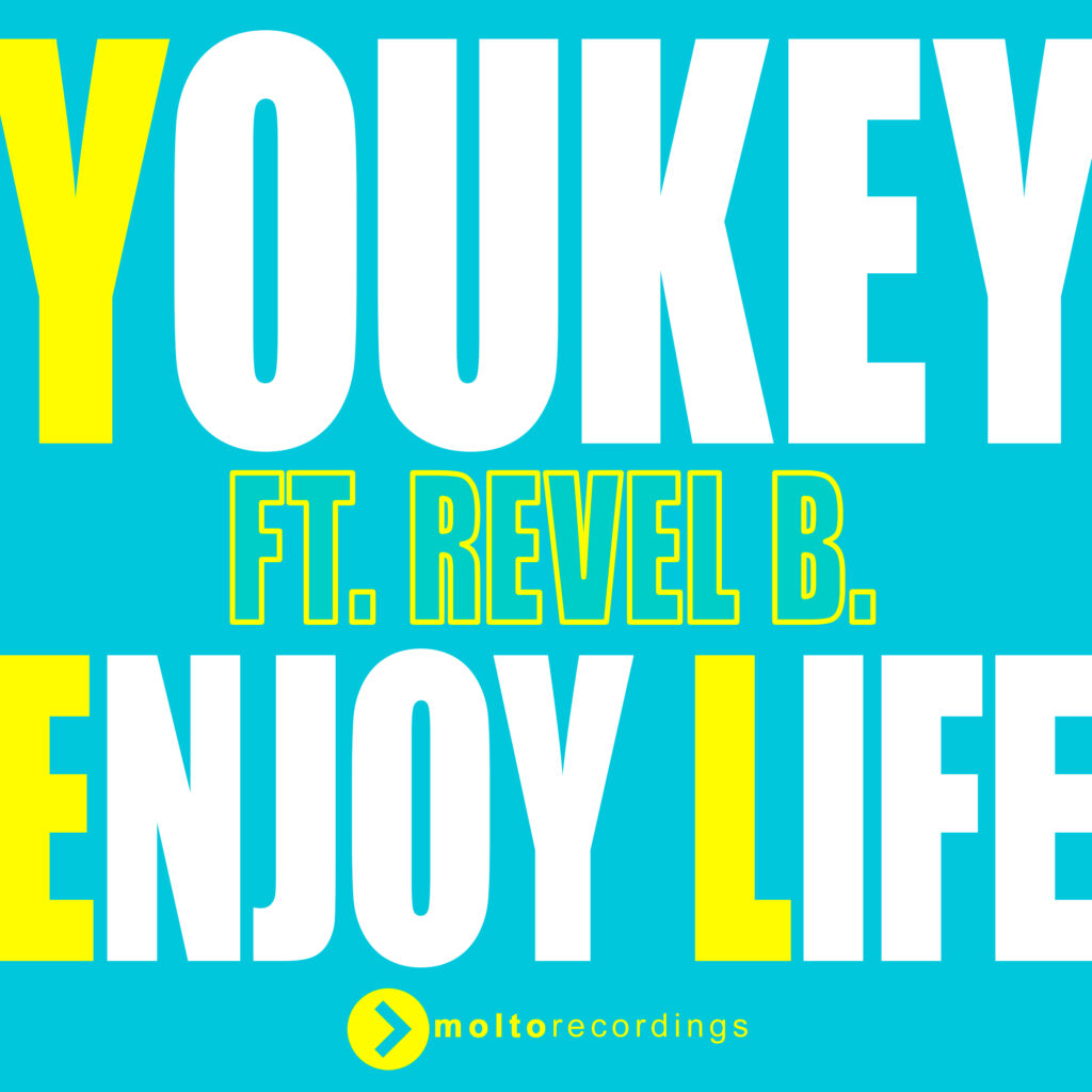 MOL292 | YouKey ft. Revel B – Enjoy Life