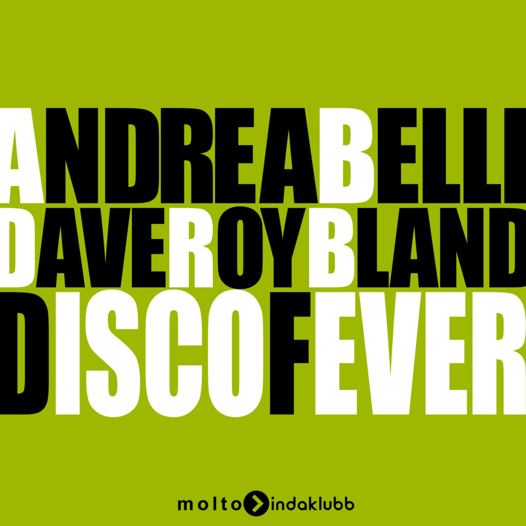 MOL293 | Andrea Belli & Dave Roy Bland – Disco Fever