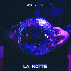 HMR002 | Dan-E-Mc – La Notte