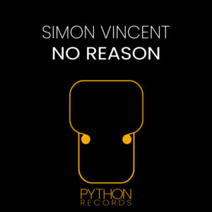 PYT030 | Simon Vincent – No Reason